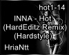 INNA - Hot  (Hardstyle)