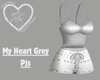 My Heart Grey Pjs