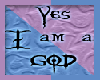 I Am a God (Animated)