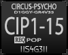 !S! - CIRCUS-PSYCHO