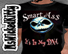 Smart A$$ In My DNA