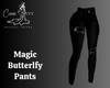 Magic Butterlfy Pants