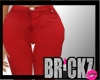 -B- Toc. Red Skinnies