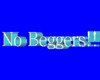 no beggers