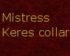 Mistress Keres owned