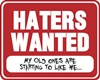 Haters Wanted
