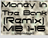 Money In The Bank Remix