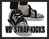 VD' Strap kicks