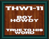 boy howdy THW1-11