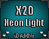 ❤ X20 >Neon Light<