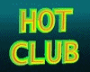 [CO]HOT CLUB SIGN