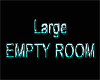 !!Empty Large Room!!