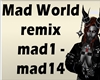 mad woirld remix