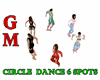 GM Circle Dance 6 spots