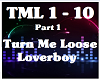 Turn Me Loose-Loverboy 1