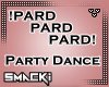 Dance !PARD/PARD/PARD!