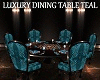 Luxury Dining Table Teal