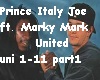 Prince Italy Joe Marky M