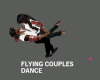 COUPLES FLYING DANCE