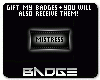 Mistress Badge