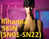 Rihanna - Skin
