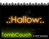 .:Hallow:. TombCouch
