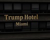 Trump Hotel Sign