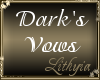 {Liy} Dark's Vows