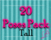 [Lo] 20 Poses Tall