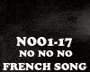 FRENCH SONG - NO NO NO