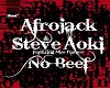 Afrojack - No Beef