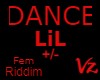 Dance Riddim LiL +/-
