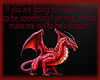 Make me a dragon pic
