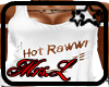 Hot RawwrShirt White
