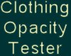Clothing Opacity Tester