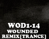 REMIX[TR] WOUNDED
