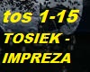 TOSIEK - IMPREZA