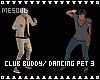 Club Buddy/Dancing Pet 3