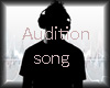 ~Audition-song~