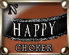 "NzI Choker HAPPY