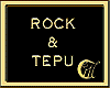ROCK & TEPU