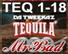 Da Tweekaz Tequila+D
