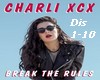 Charli -Break The Rules