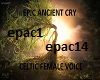 Epic Ancient Cry