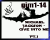 [4s] MJ. GiveIntoMe PT.1