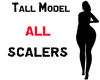 Tall Model Scalers