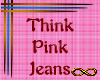 [CFD]Think Pink Jeans