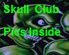 Green skull club