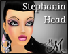 MM~ Stephania Head