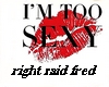 RSF- i'm too sexy